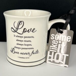 Home Essentials - ‘Love Never Fails’ ceramic mug.  NWT. Firm!